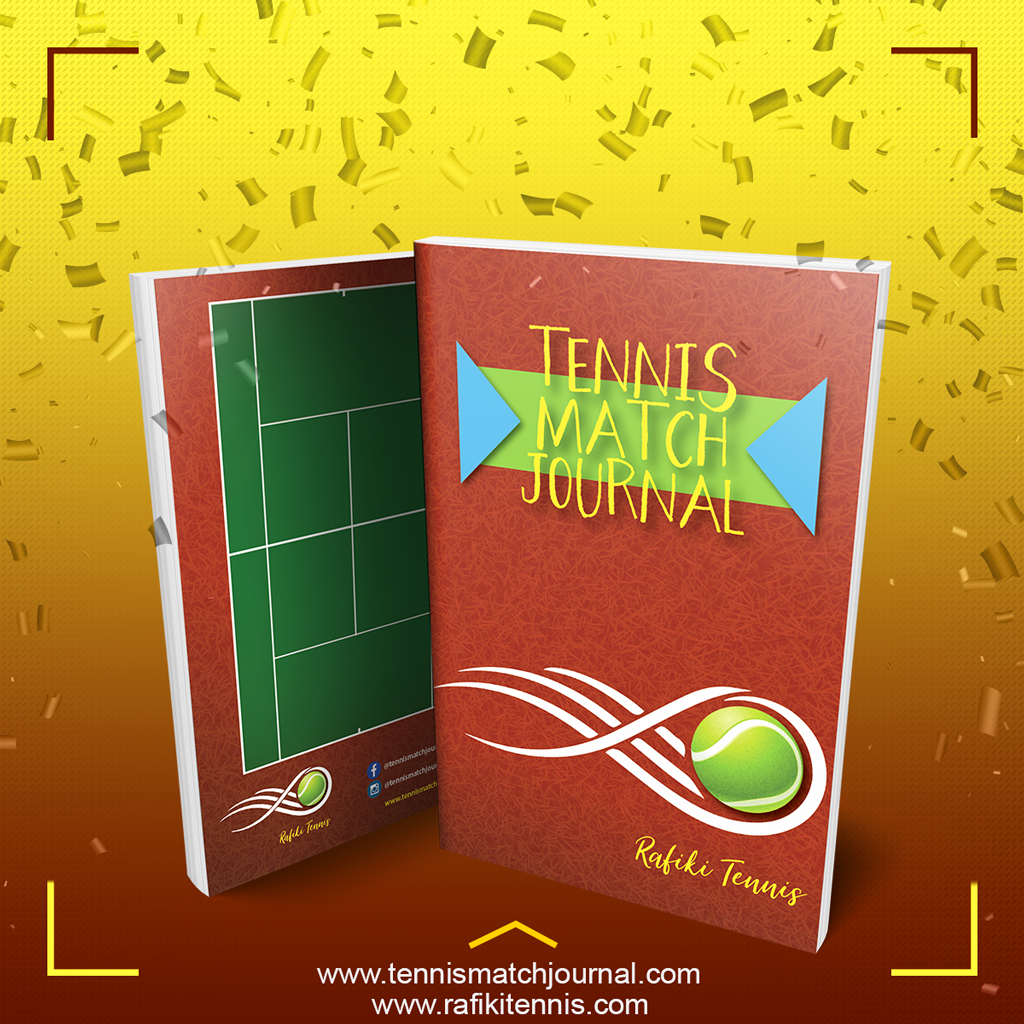 How To Use Your Rafiki Tennis Match Journal